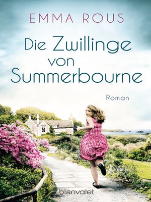 cover image of Die Zwillinge von Summerbourne: Roman